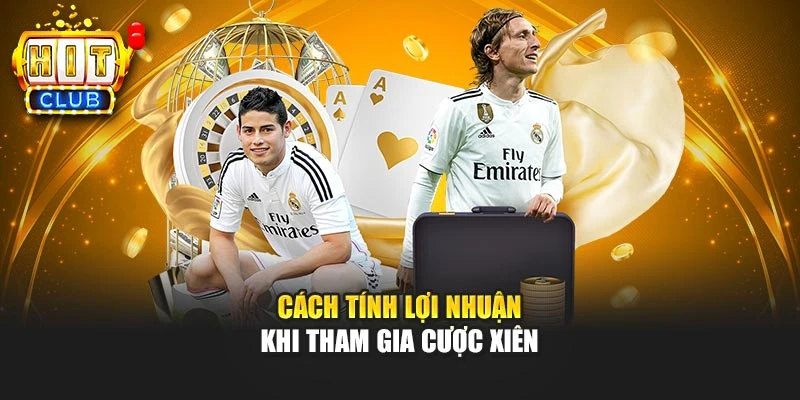 Cách tính lợi nhuận khi tham gia cược xiên