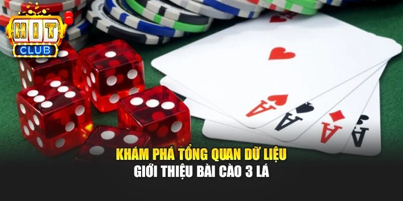 Khám phá tổng quan dữ liệu giới thiệu bài cào 3 lá